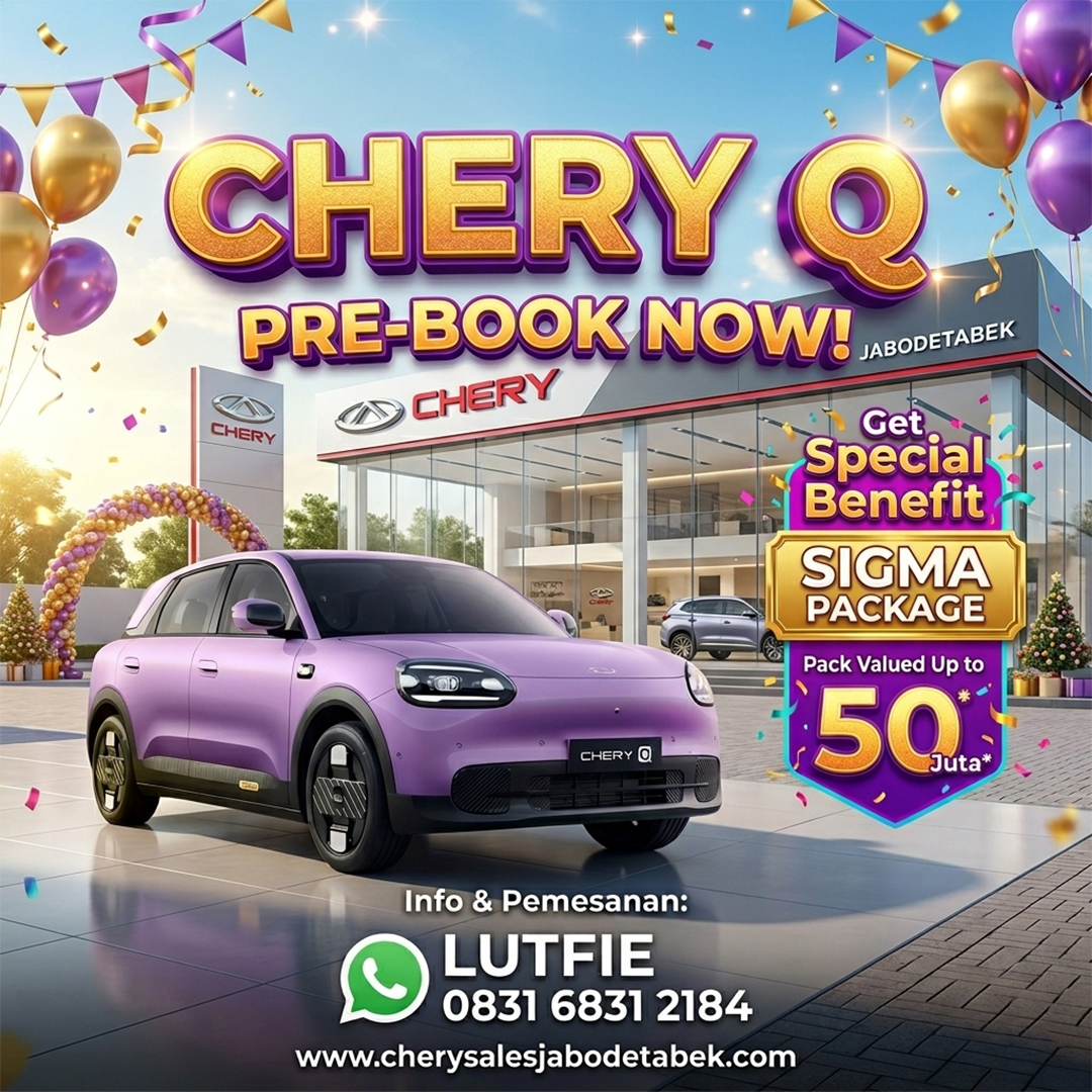 PROMO CHERY TANGERANG | DEALER RESMI MOBIL CHERY GRAHA RAYA